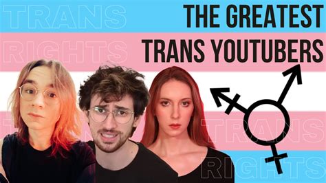 best trans youtubers